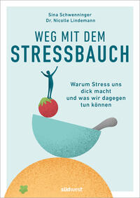Vorderes Coverbild Weg mit dem Stressbauch