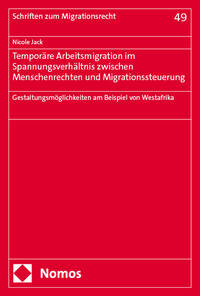Vorderes Coverbild Temporäre Arbeitsmigration im Spannungsverhältnis zwischen Menschenrechten und Migrationssteuerung