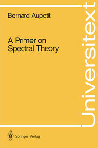 Vorderes Coverbild A Primer on Spectral Theory