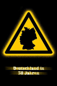 Vorderes Coverbild Deutschland in 30 Jahren