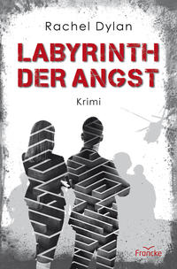 Vorderes Coverbild Labyrinth der Angst
