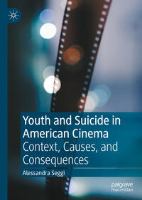 Vorderes Coverbild Youth and Suicide in American Cinema