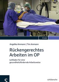 Vorderes Coverbild Rückengerechtes Arbeiten im OP