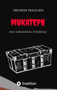 Vorderes Coverbild Mukateph