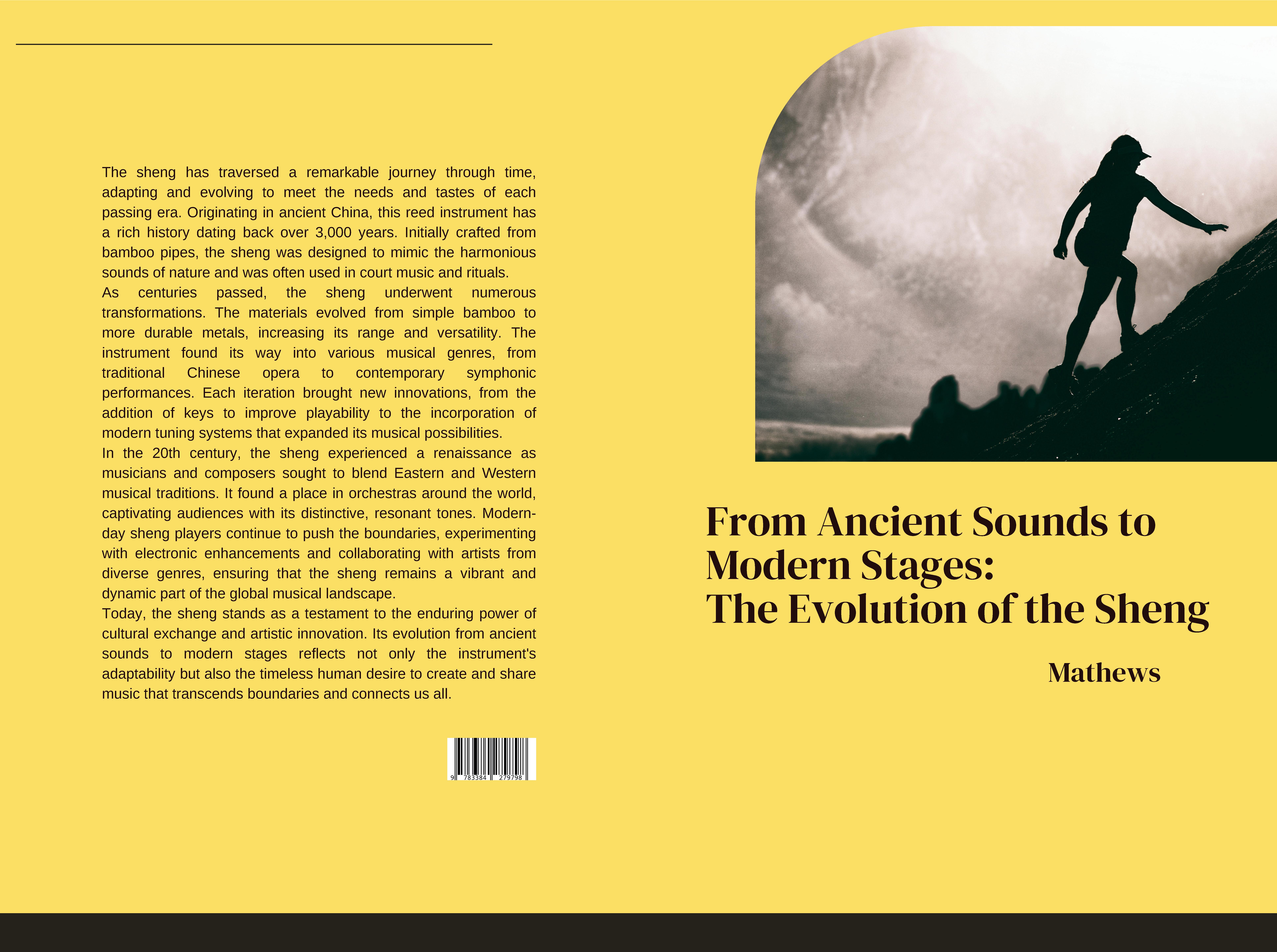 Gesamtes Coverbild From Ancient Sounds to Modern Stages: The Evolution of the Sheng