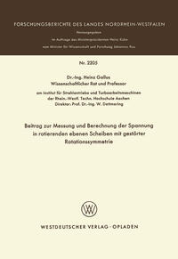 Vorderes Coverbild Beitrag zur Messung und Berechnung der Spannungen in rotierenden ebenen Scheiben mit gestörter Rotationssymmetrie