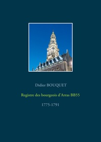 Vorderes Coverbild Registre des bourgeois d'Arras BB55 - 1775-1791