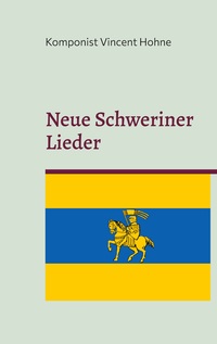 Vorderes Coverbild Neue Schweriner Lieder