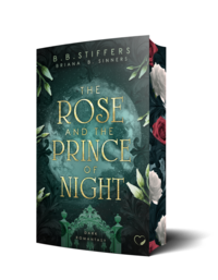Vorderes Coverbild The Rose and the Prince of Night: Dark Romantasy