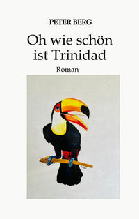 Vorderes Coverbild Oh wie schön ist Trinidad