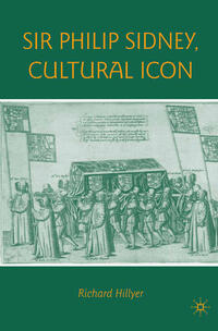 Vorderes Coverbild Sir Philip Sidney, Cultural Icon