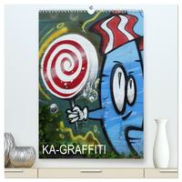 Vorderes Coverbild KA- GRAFFITI (hochwertiger Premium Wandkalender 2025 DIN A2 hoch), Kunstdruck in Hochglanz