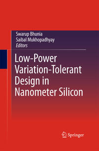 Vorderes Coverbild Low-Power Variation-Tolerant Design in Nanometer Silicon