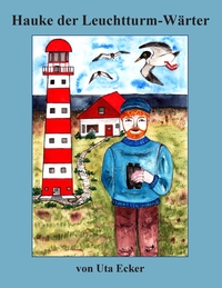 Vorderes Coverbild Hauke der Leuchtturm-Wärter