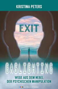 Vorderes Coverbild Exit Gaslighting