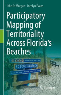 Vorderes Coverbild Participatory Mapping of Territoriality Across Florida’s Beaches