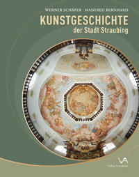 Vorderes Coverbild Kunstgeschichte der Stadt Straubing