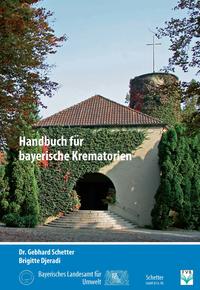 Vorderes Coverbild Handbuch für bayerische Krematorien