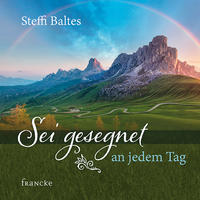 Vorderes Coverbild Sei gesegnet an jedem Tag