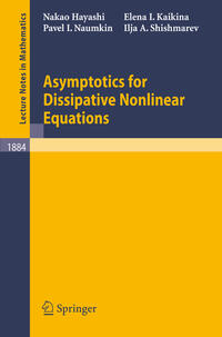 Vorderes Coverbild Asymptotics for Dissipative Nonlinear Equations