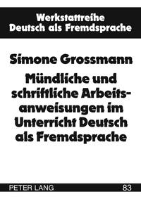 Vorderes Coverbild Mündliche und schriftliche Arbeitsanweisungen im Unterricht Deutsch als Fremdsprache