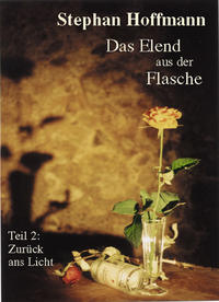 Vorderes Coverbild Das Elend aus der Flasche / Das Elend aus der Flasche