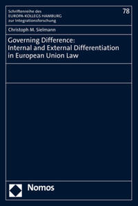 Vorderes Coverbild Governing Difference: Internal and External Differentiation in European Union Law