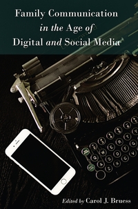 Vorderes Coverbild Family Communication in the Age of Digital and Social Media