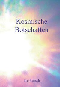 Vorderes Coverbild Kosmische Botschaften