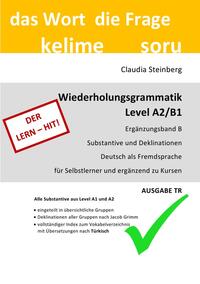 Vorderes Coverbild DaF - Wiederholungsgrammatik A2 / DaF - Wiederholungsgrammatik A2/B1 - Ergänzungsband B - Substantive und Deklinationen - Ausgabe TR