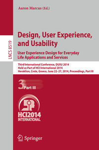 Vorderes Coverbild Design, User Experience, and Usability: User Experience Design for Everyday Life Applications and Services