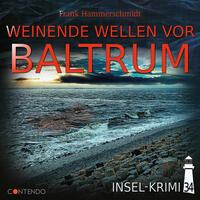 Vorderes Coverbild Insel-Krimi 34: Weinende Wellen vor Baltrum