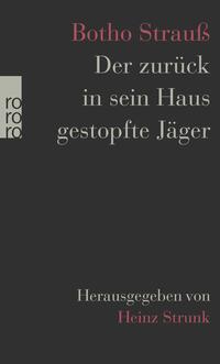 Vorderes Coverbild Der zurück in sein Haus gestopfte Jäger