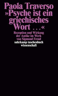 Vorderes Coverbild »Psyche ist ein griechisches Wort ...«