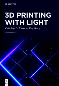 Vorderes Coverbild 3D Printing with Light