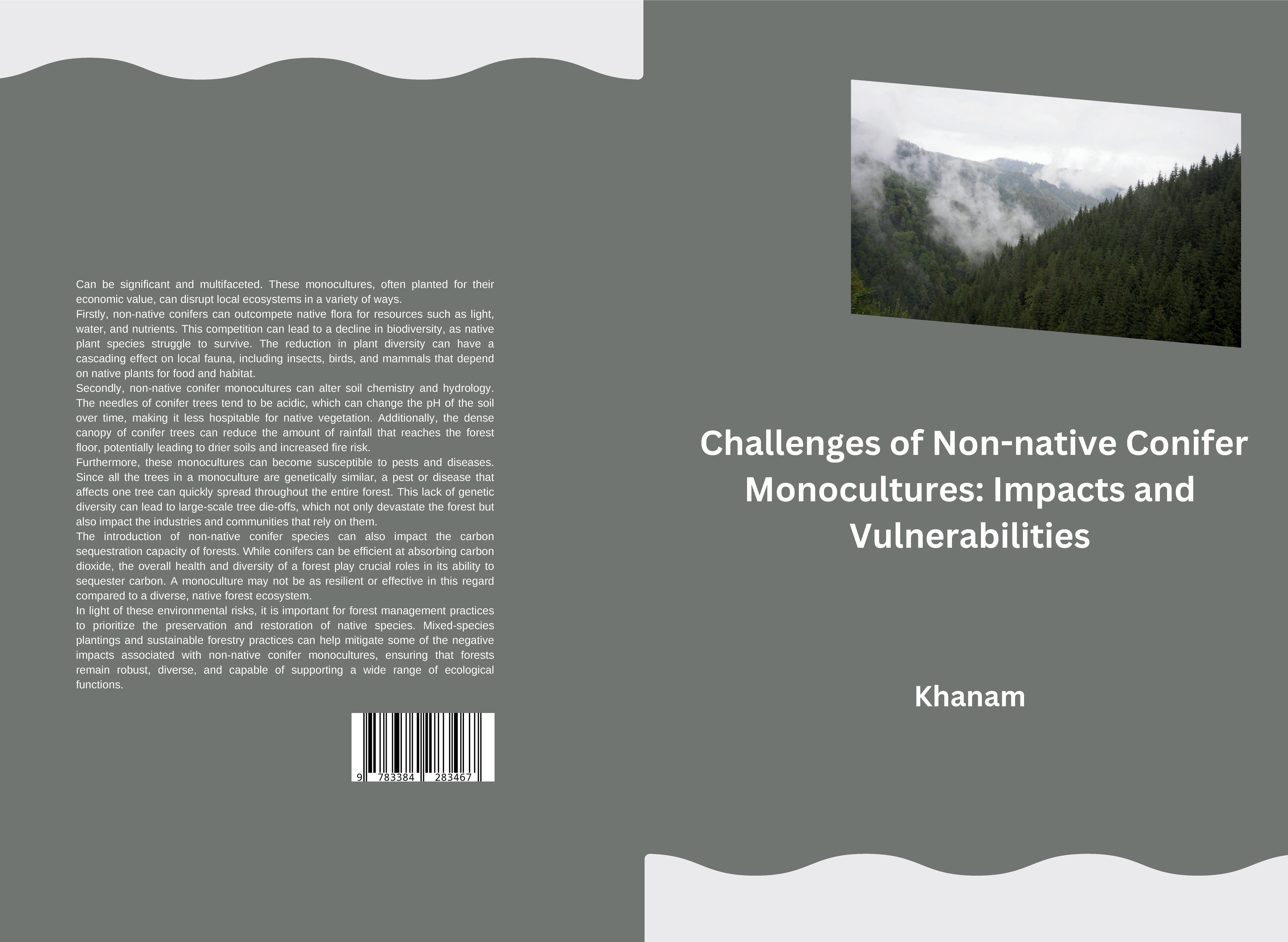 Gesamtes Coverbild Challenges of Non-native Conifer Monocultures: Impacts and Vulnerabilities
