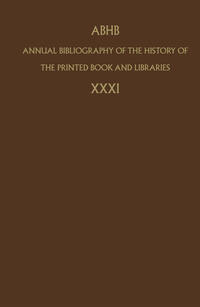 Vorderes Coverbild Annual Bibliography of the History of the Printed Book and Libraries