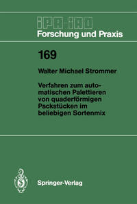 Vorderes Coverbild Verfahren zum automatischen Palettieren von quaderförmigen Packstücken im beliebigen Sortenmix