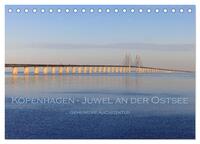 Vorderes Coverbild Kopenhagen - Juwel an der Ostsee (Tischkalender 2026 DIN A5 quer), CALVENDO Monatskalender