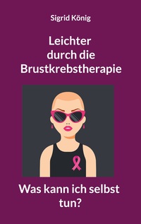 Vorderes Coverbild Leichter durch die Brustkrebstherapie