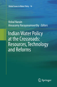 Vorderes Coverbild Indian Water Policy at the Crossroads: Resources, Technology and Reforms