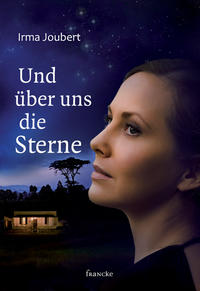 Vorderes Coverbild Und über uns die Sterne