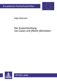 Vorderes Coverbild Der Zusammenhang von Lesen und (Recht-)Schreiben