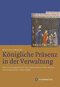 Vorderes Coverbild Königliche Präsenz in der Verwaltung