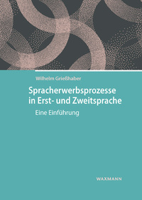 Vorderes Coverbild Spracherwerbsprozesse in Erst- und Zweitsprache