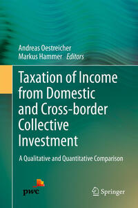 Vorderes Coverbild Taxation of Income from Domestic and Cross-border Collective Investment
