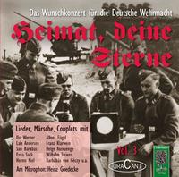 Vorderes Coverbild Heimat, deine Sterne. Das Wunschkonzert der Deutschen Wehrmacht. Vol.3