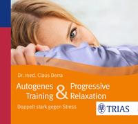 Vorderes Coverbild Autogenes Training & Progressive Relaxation - Hörbuch