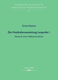 Vorderes Coverbild Die Musikaliensammlung Leopolds I.