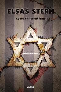 Vorderes Coverbild Elsas Stern. Ein Holocaust-Drama